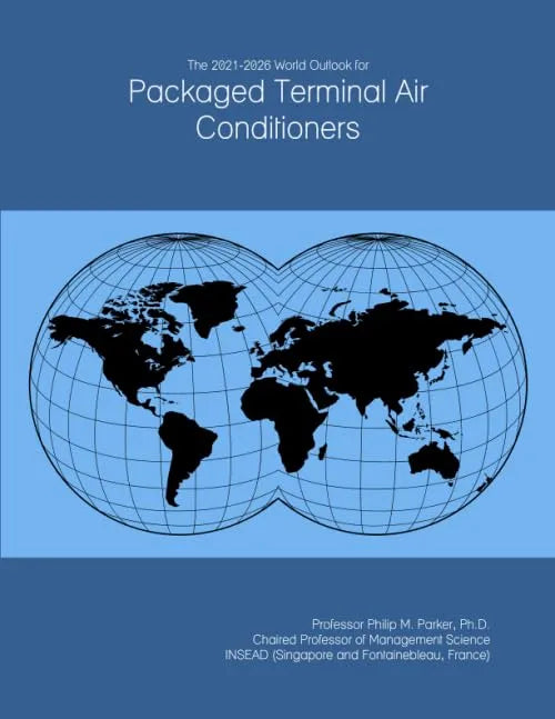 Wereldmarktvooruitzicht 2021-2026 voor packaged terminal airconditioners